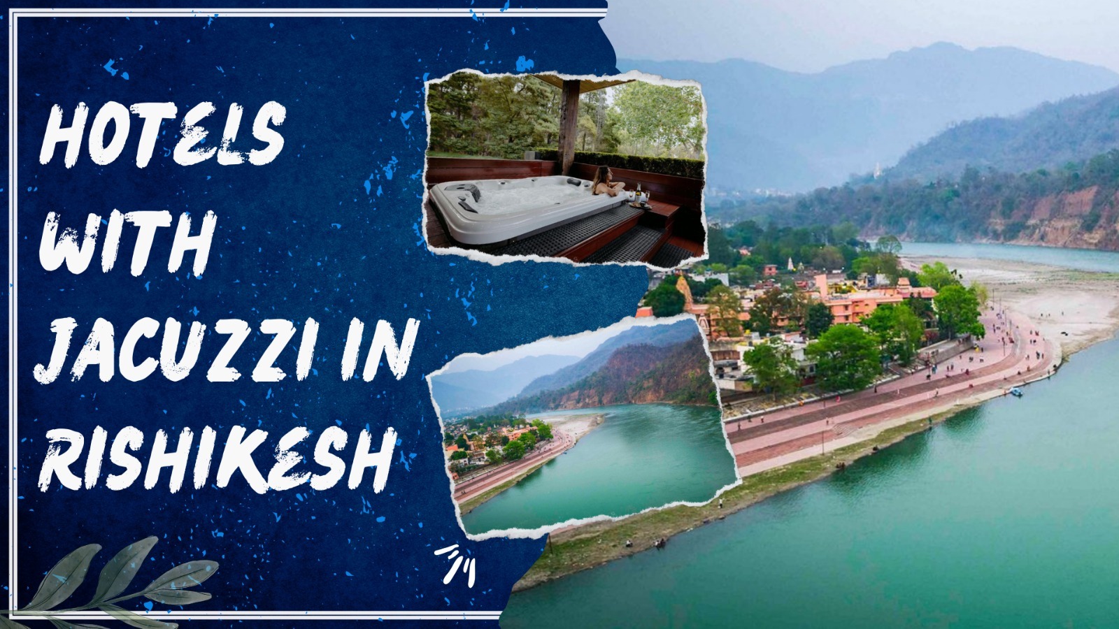Hotels with Jacuzzi in Rishikesh